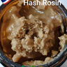 Hash Rosin -